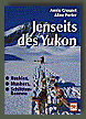 Jenseits des Yukon